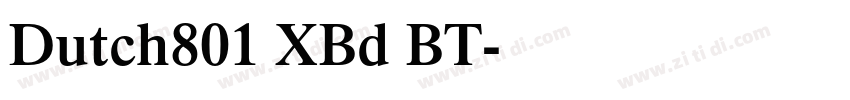 Dutch801 XBd BT字体转换